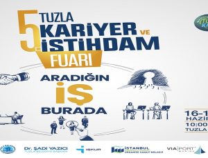 TUZLA İSTİHDAM FUARI 1126 İSTİHDAM GARANTİLİ SÖZLEŞMEYLE AÇILIYOR