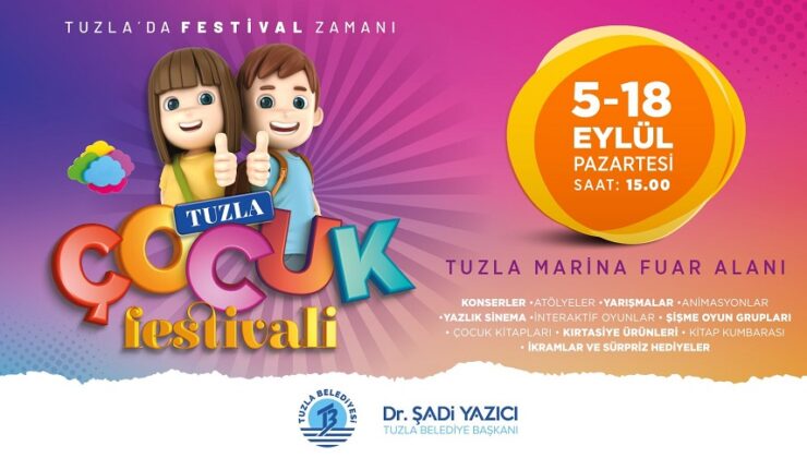 TUZLA ÇOCUK FESTİVALİ BUGÜN BAŞLIYOR