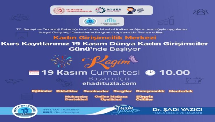 TUZLA BELEDİYESİ KADIN GİRİŞİMCİLİK MERKEZİ’NDE 12 FARKLI BRANŞTA EĞİTİMLER BAŞLIYOR