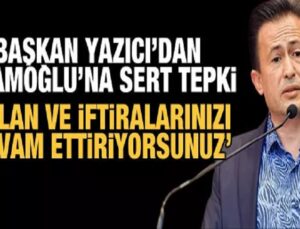 BAŞKAN YAZICI’DAN İMAMOĞLU’NA TEPKİ: YALAN VE İFTİRALARINIZI DEVAM ETTİRİYORSUNUZ