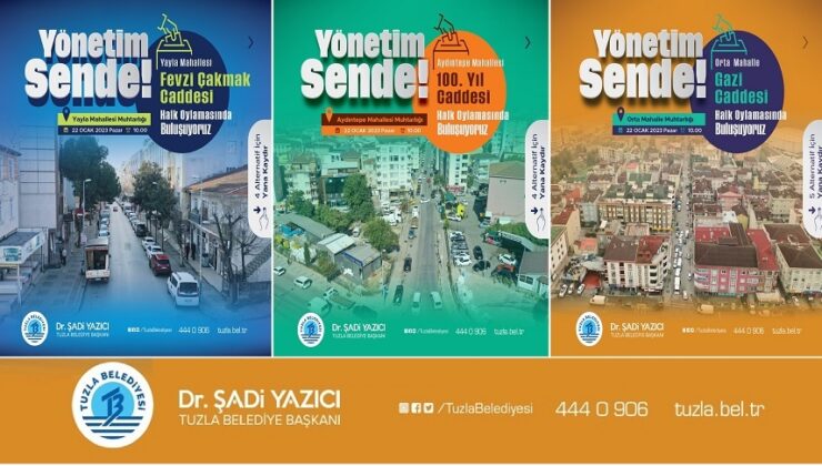 TUZLA’DAKİ 3 CADDENİN NASIL KULLANILACAĞINA VATANDAŞLAR KARAR VERECEK