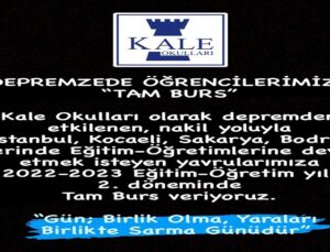 “DEPREMİN İLK ANINDAN İTİBAREN KALE OKULLARI BÜYÜK BİR SEFERBERLİK BAŞLATTI”