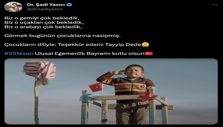 TUZLA BELEDİYE BAŞKANI DR. ŞADİ YAZICI; “ÇOCUKLARIN DİLİYLE: TEŞEKKÜR EDERİZ TAYYİP DEDE”