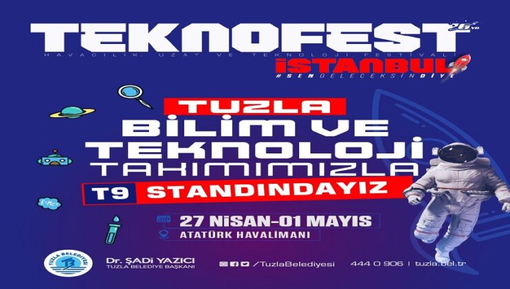 TUZLA BELEDİYESİ TEKNOFEST’TEKİ YERİNİ ALIYOR
