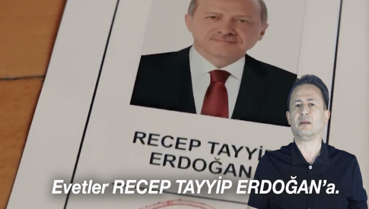 RECEP TAYYİP ERDOĞAN’DAN BAHSEDİYORUM