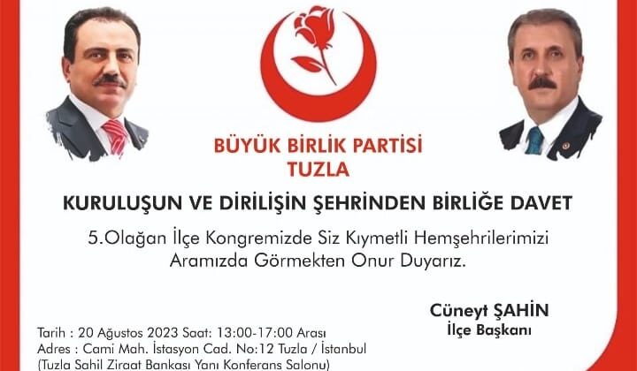 BBP TUZLA İLÇE TEŞKİLATI KONGREYE GİDİYOR