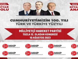 MHP TUZLA’DA “ASLAN BAŞKAN” İLE KONGREYE GİDİYOR