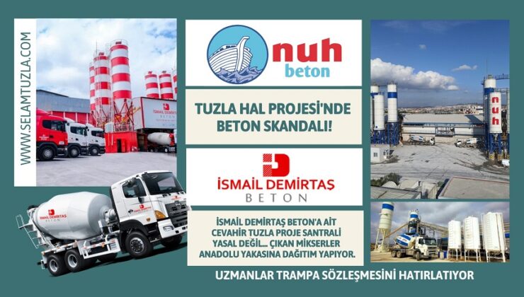 TUZLA HAL PROJESİ’NDE BETON SKANDALI!