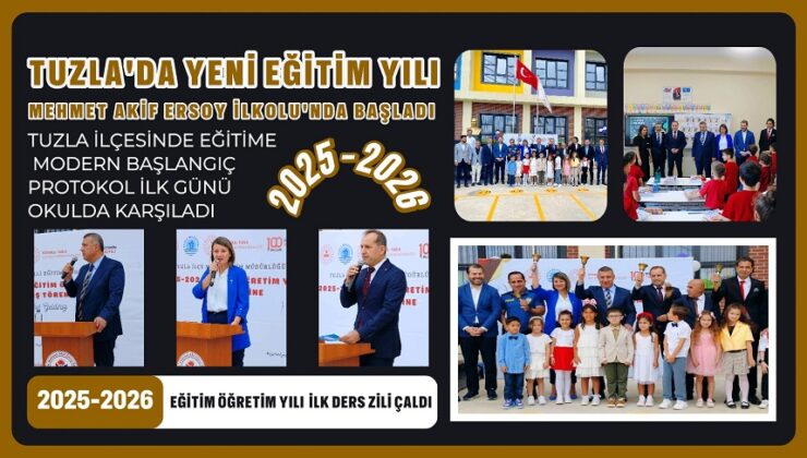 TUZLA’DA YENİ EĞİTİM YILI MEHMET AKİF ERSOY İLKOKULU’NDA BAŞLADI
