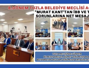 8. DÖNEM TUZLA BELEDİYE MECLİSİ AÇILDI
