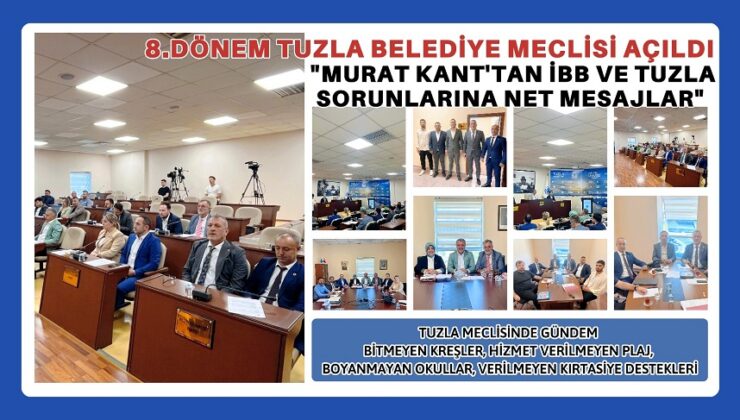 8. DÖNEM TUZLA BELEDİYE MECLİSİ AÇILDI