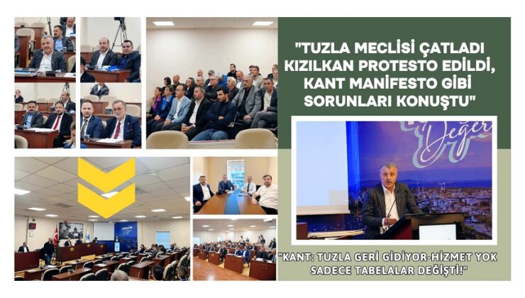TUZLA MECLİSİ ÇATLADI: KIZILKAN PROTESTO EDİLDİ, KANT MANİFESTO GİBİ SORUNLARI OKUDU!