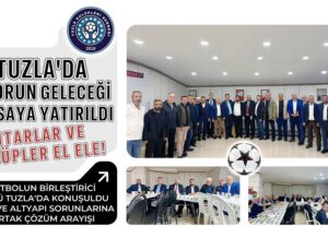 TUZLA’DA SPORUN GELECEĞİ MASAYA YATIRILDI: MUHTARLAR VE KULÜPLER EL ELE!
