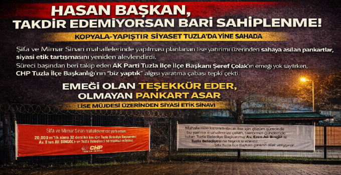 HASAN BAŞKAN, TAKDİR EDEMİYORSAN BARİ SAHİPLENME!