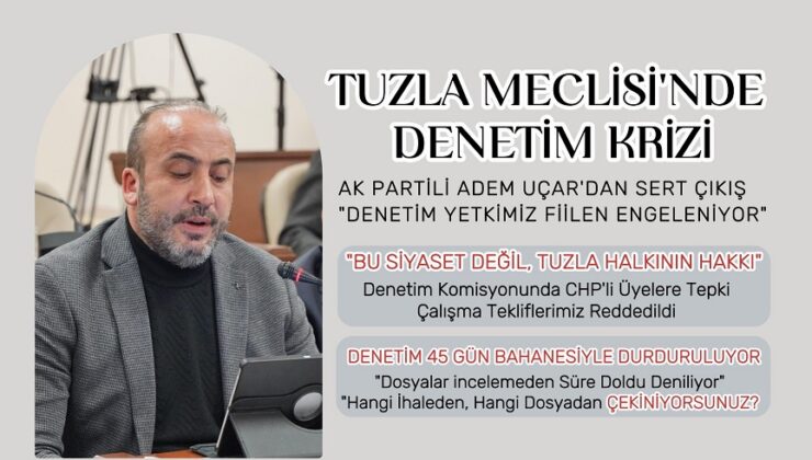TUZLA MECLİSİ’NDE DENETİM KRİZİ