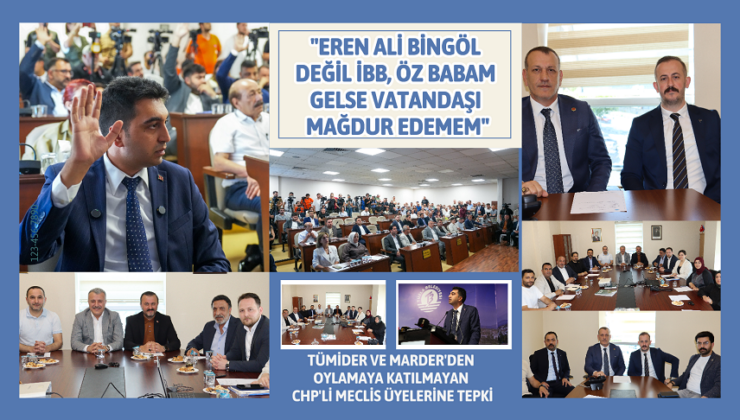 “DEĞİL İBB, ÖZ BABAM GELSE VATANDAŞI MAĞDUR EDEMEM”